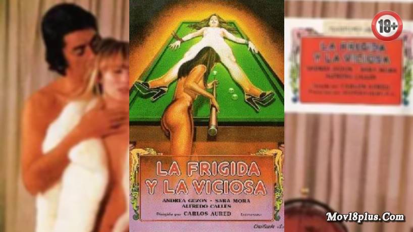 Frigid Fantasies (La frigida y la viciosa)