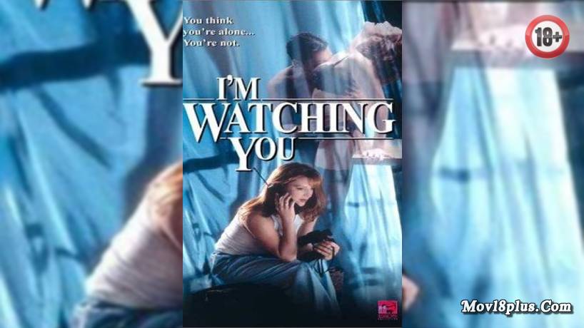 I’m Watching You