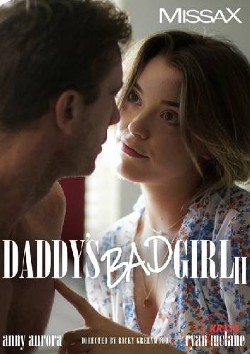 Daddy’s Bad Girl 2 MissaX
