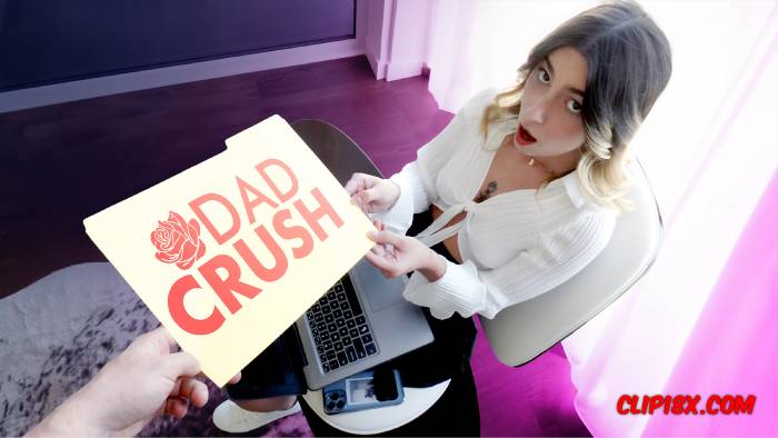 Dad Crush – Chanel Camryn