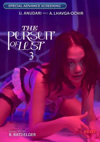 The Pursuit of Lust 3
