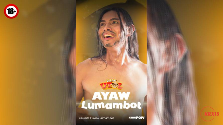 Dear Utol : Ayaw Lumambot Episode 1