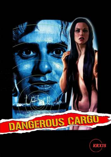 Dangerous Cargo (Anomalo fortio)