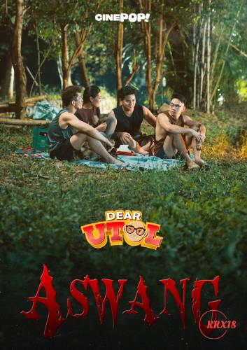 Dear Utol: Aswang Episode 30
