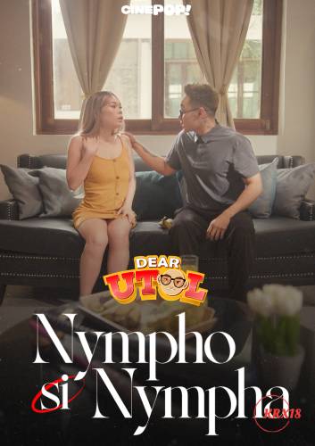 Dear Utol : Nympho si Nympha Episode 16