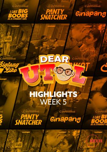 Dear Utol : Week 5 Highlights Episode 29
