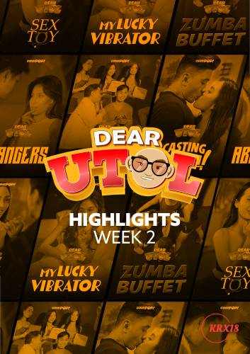 Dear Utol : Week 2 Highlights Episodes 14