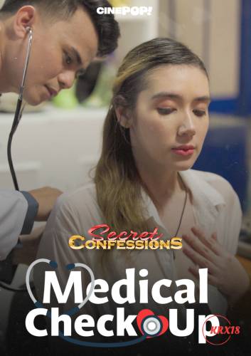 Secret Confessions : Medical Check-Up Episode 21