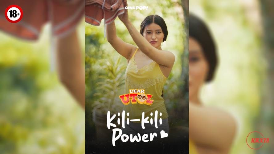 Dear Utol: Kili-kili Power Episode 24
