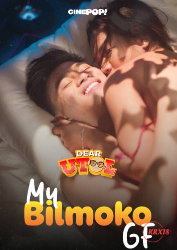 Dear Utol: My Bilmoko GF Episode 34