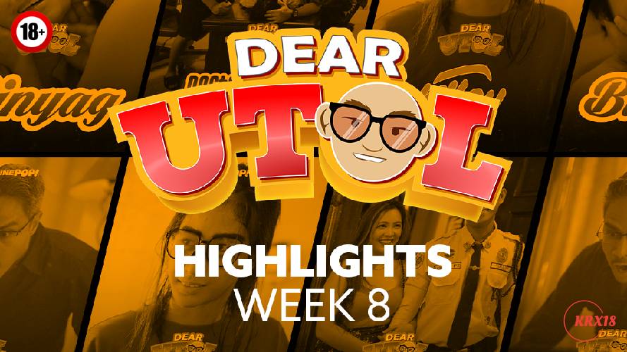 Dear Utol: Week 8 Highlights Episode 45