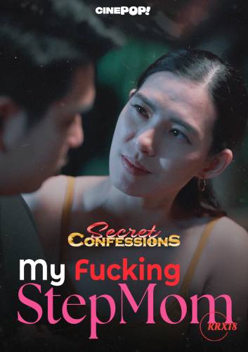 Secret Confessions : My Fucking Stepmom Episode 36