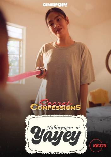 Secret Confessions : Nabinyagan Ni Yayey Episode 38