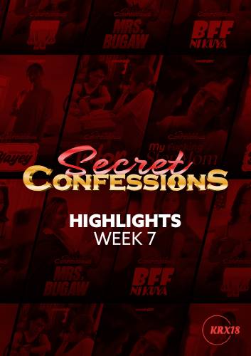 Secret Confessions : Week 7 Highlights Episode 40