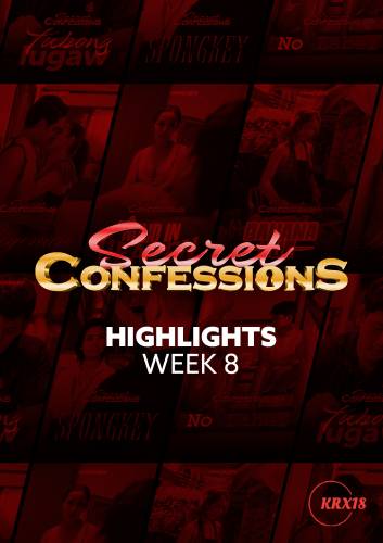 Secret Confessions: Week 8 Highlights Episode 46
