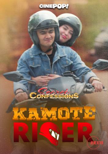 Secret Confessions : Kamote Rider