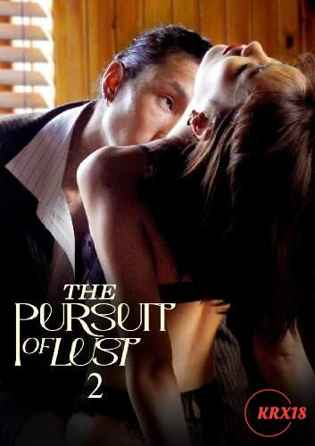 The Pursuit of Lust 2