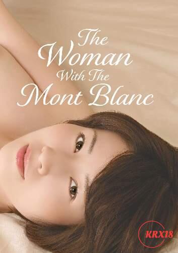 The Woman With The Mont Blanc
