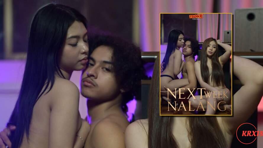 Next Week Na Lang