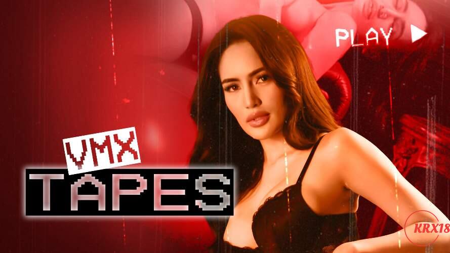 VMX Tapes